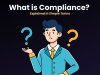 What is Compliance? Explained in Simple Terms