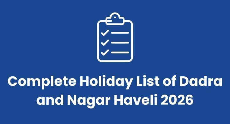 List of National and Regional Holidays of Dadra and Nagar Haveli in 2026