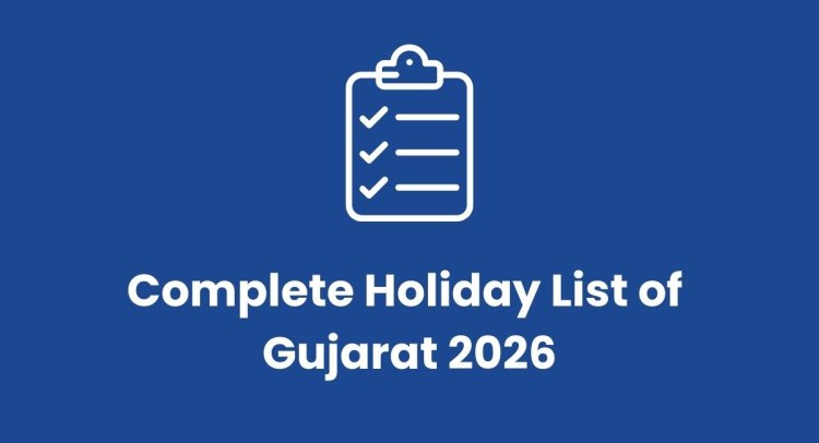 Gujarat Holiday List 2026